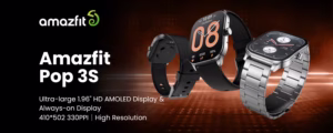 Amazfit Pop 3S Bluetooth Calling AMOLED Display Smart watch
